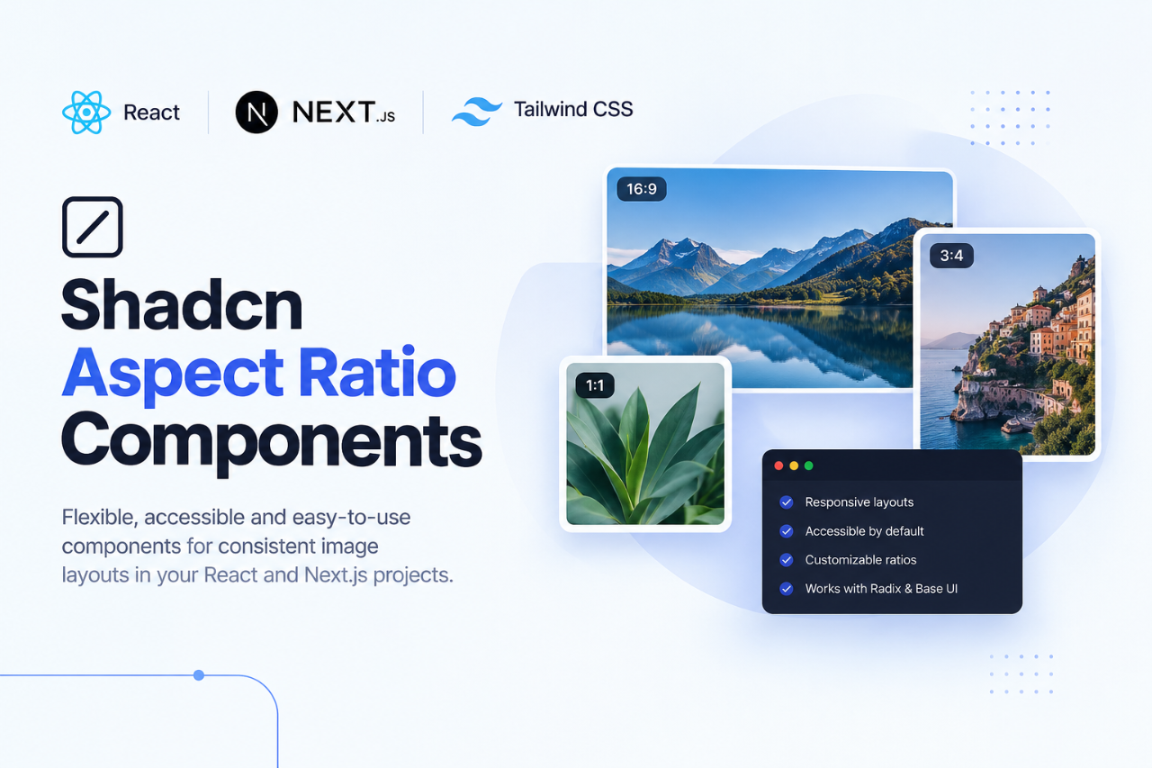 Shadcn Aspect Ratio: Components, Examples & Use Cases